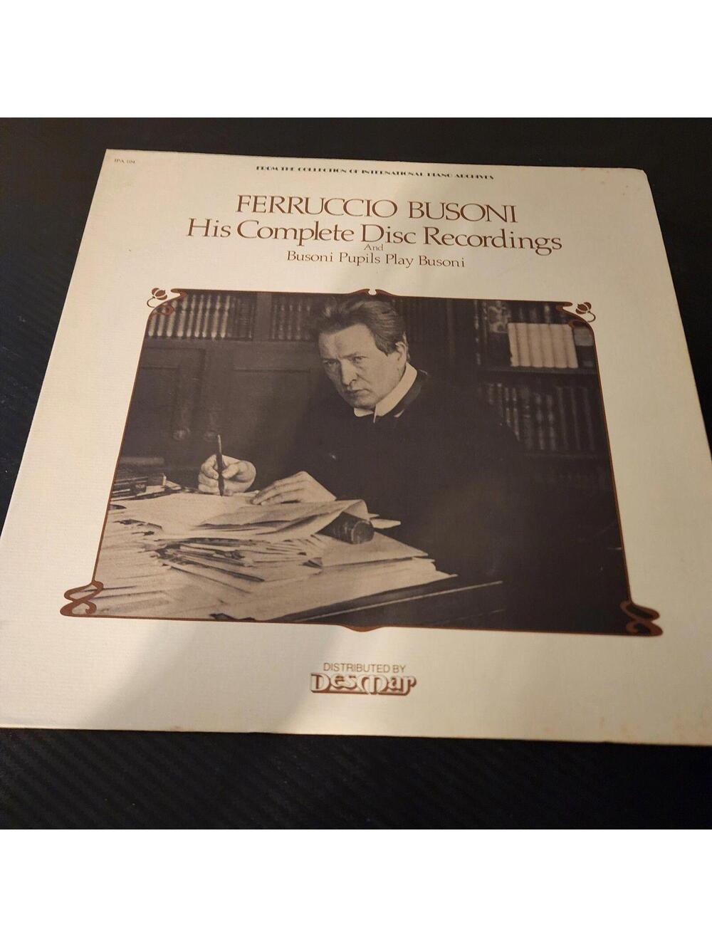 Ferruccio Busoni Complete Disc Recordings Piano Archives IPA 104 Vinyl LP